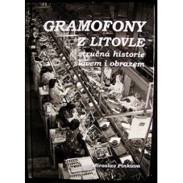Gramofony z Litovle Gramofony z Litovle