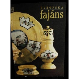 Evropská fajáns Evropská fajáns