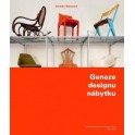 Geneze designu nábytku (Obsáhlý katalog/průvodce depozitáři UPM Praha)