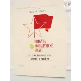 Briggáda socialistické práce, ČSSR Briggáda socialistické práce, ČSSR