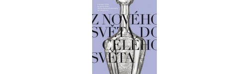 Z Nového Světa do celého světa. Třista let harachovského skla